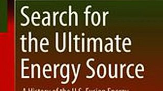 Download Search for the Ultimate Energy Source ebook {PDF} {EPUB}
