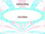 Subliminal Money Review [subliminal money affirmations 2015]