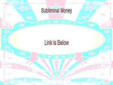 Subliminal Money Review [subliminal money affirmations 2015]