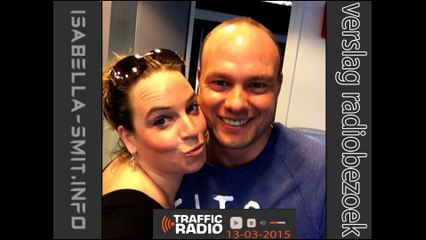 Isabella Smit Traffic Radio 13 maart 2015