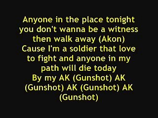 Akon - Gunshot, Lyrics