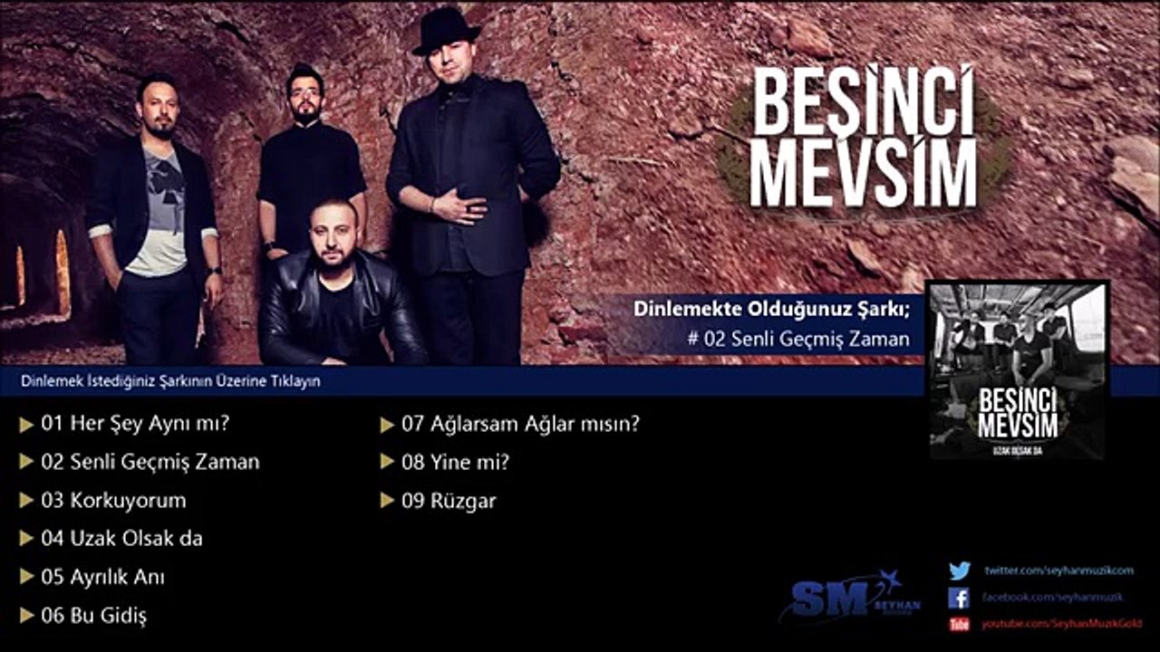 Beşinci Mevsim - Senli Geçmiş Zaman