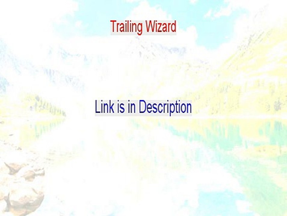 Trailing Wizard Review - Trailing Wizard 2015