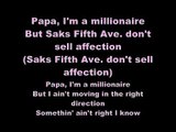 Papa I'm A Millionaire (Millionaire) - Kelis ft Andre 3000 Lyrics