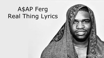 A$AP Ferg - Real Thing Lyrics