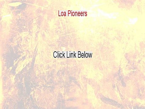 Loa Pioneers Download PDF (loa pioneers 2015)