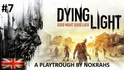 "Dying Light" "PC" - "PlayTrough" (7)