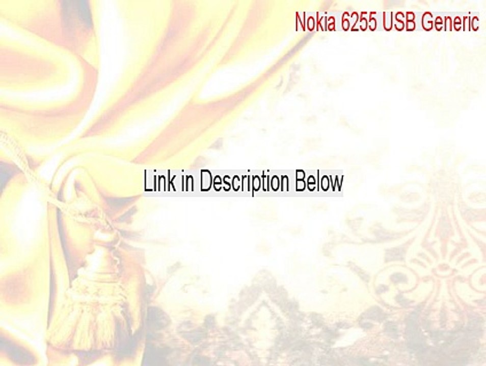 Nokia 6255 USB Generic Key Gen - Nokia 6255 USB Generic [2015]