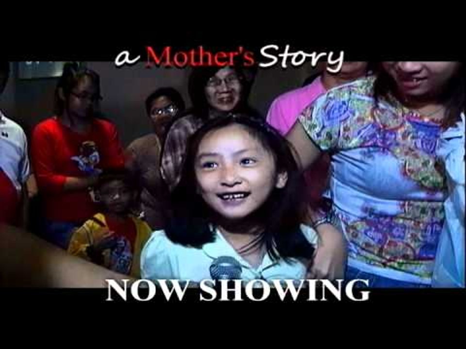 A Mother's Story now showing! (Ito ang pelikulang pinipilahan)