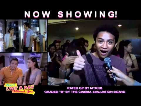 Won't Last A Day Without You NOW SHOWING! (Lahat sila na in-love na!)