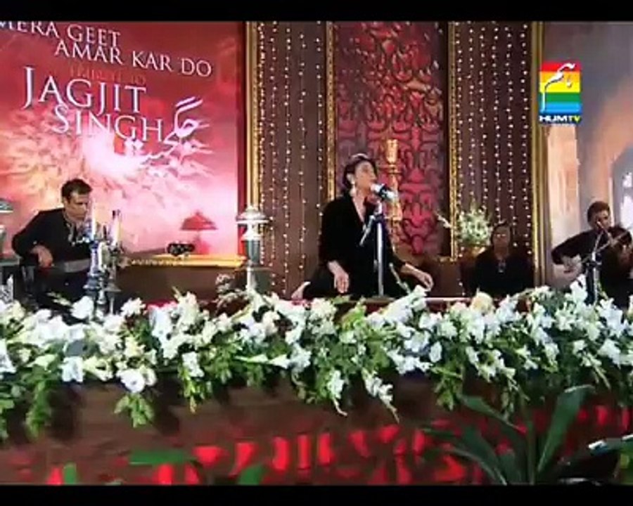 Mera Geet Amar Kar Do  Performed: by Fariha Pervez Tribute to Jagjit Singh  Program: Mera Geet Amar Kar Do