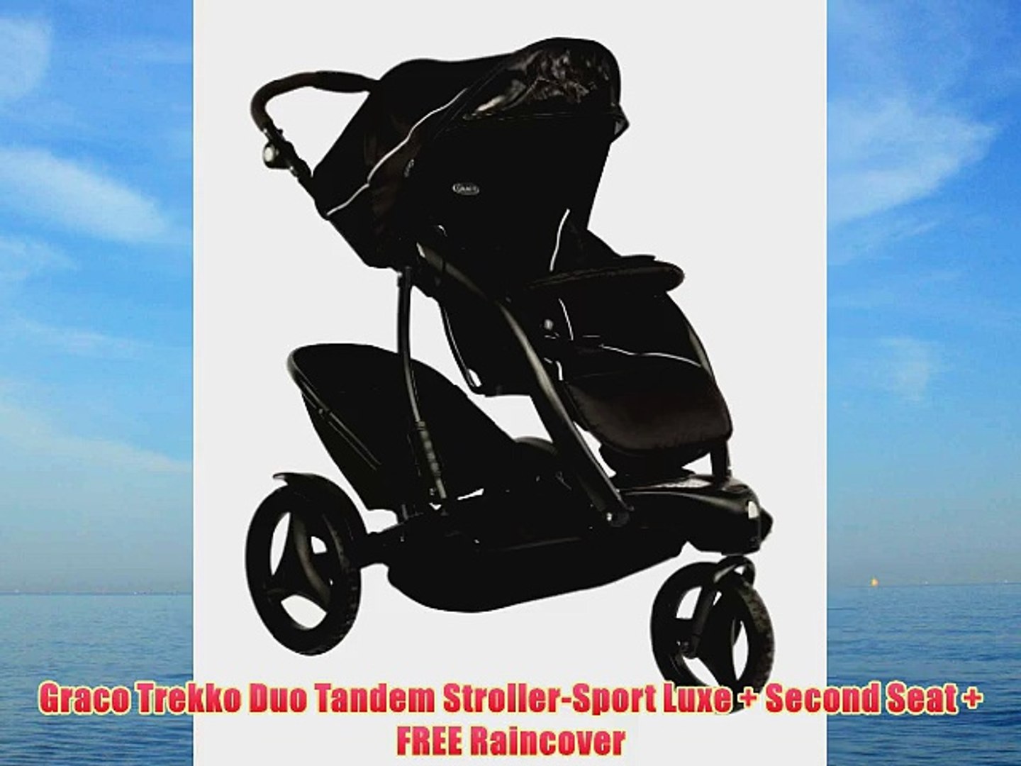 Graco Trekko Duo Tandem Pushchair (Sport Luxe) - video Dailymotion