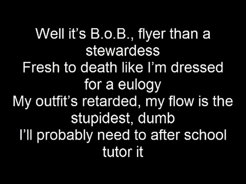 B.o.B Ft Andre 3000 -- Play The Guitar Lyrics on screen NEW SONG
