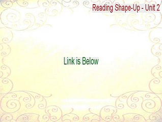 Reading Shape-Up - Unit 2 Free Download (Free Download)