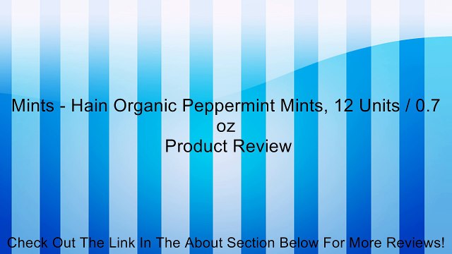 Mints - Hain Organic Peppermint Mints, 12 Units / 0.7 oz Review