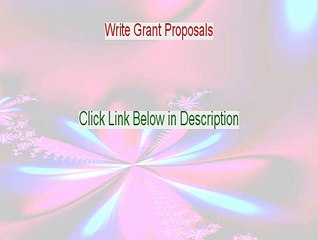 Write Grant Proposals Free Review (Watch my Review 2015)
