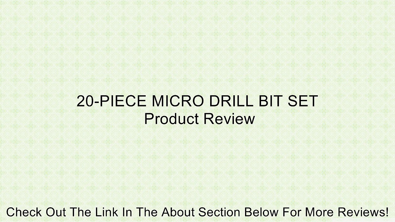 20-PIECE MICRO DRILL BIT SET Review