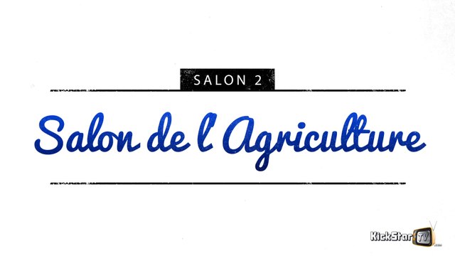 KSTV - UN SALON DANS MON SALON - Le Salon de l'Agriculture