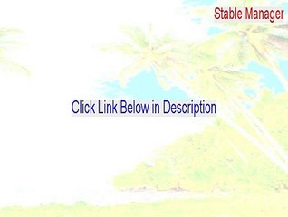 Stable Manager Download Free - Download Now (2015)