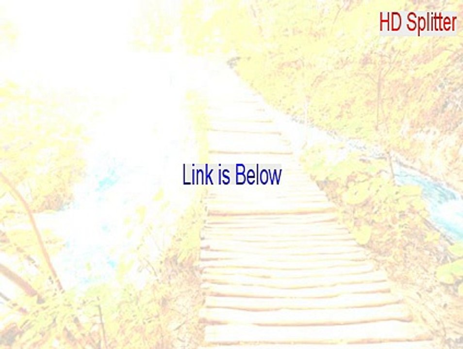HD Splitter Free Download (hd splitter box)