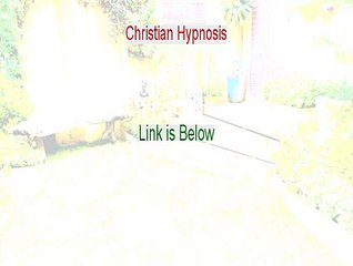 Christian Hypnosis Reviews (Legit Review 2015)