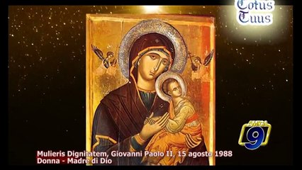 Download Video: TOTUS TUUS | Mulieris Dignitatem, Giovanni Paolo II, 15 agosto 1988 (17 marzo)