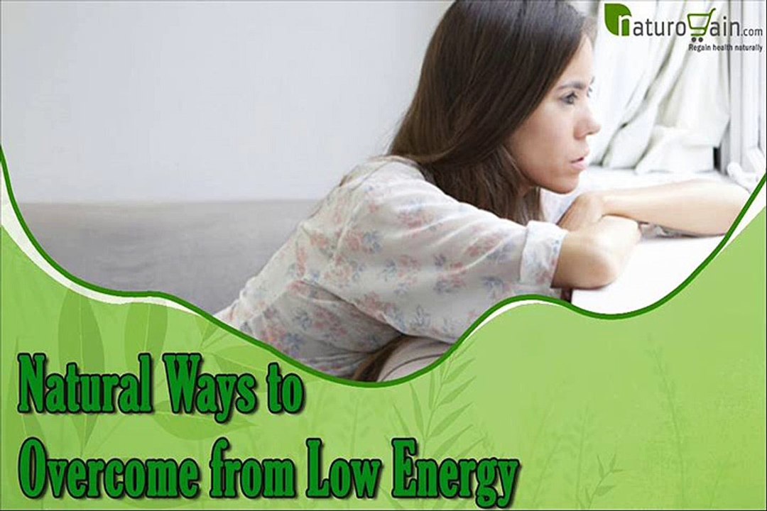 How To Overcome From Low Energy Problem With Natural Supplements?
