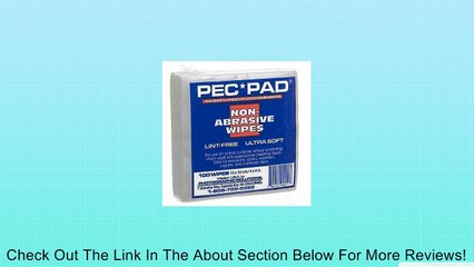 PEC-PAD Lint Free Wipes 4"x4" 100per/Pkg Review