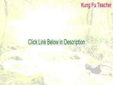 Kung Fu Teacher Key Gen (Download Here 2015)