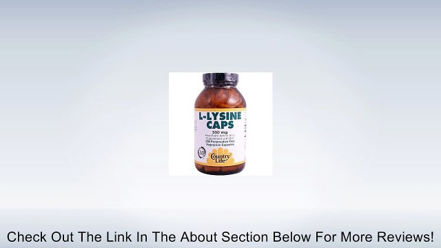 Country Life L-lysine 500 Mg with b-6, 250-Count Review