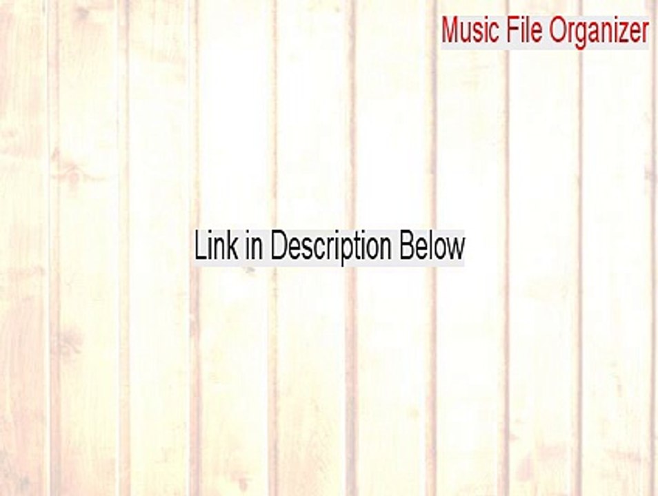 Music File Organizer Cracked [music file organizer software reviews]