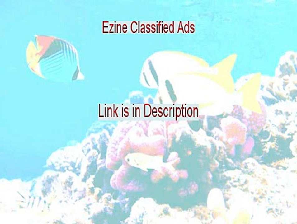 Ezine Classified Ads Review (Ezine Classified Adsezine classified ads)