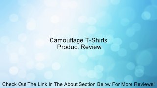 Camouflage T-Shirts Review