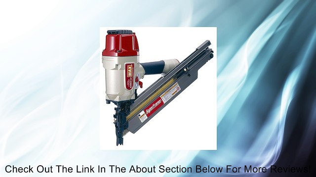 Max SN890CH/34 Clipped Head 2-Inch to 3-1/2-Inch Framing Nailer Review