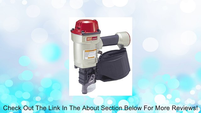 Max CN70 1-3/4-Inch to 2-3/4-Inch Heavy Duty Coil Nailer Review