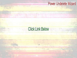 Power Undelete Wizard Key Gen - Instant Download [2015]