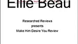 Make Him Desire You - Alex Carter's Make Him Desire You review