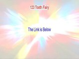 123 Tooth Fairy Reviews (Hear my Review 2015)