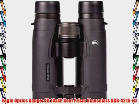 Eagle Optics Ranger ED 10x42 Roof Prism Binoculars RGR-4210-ED