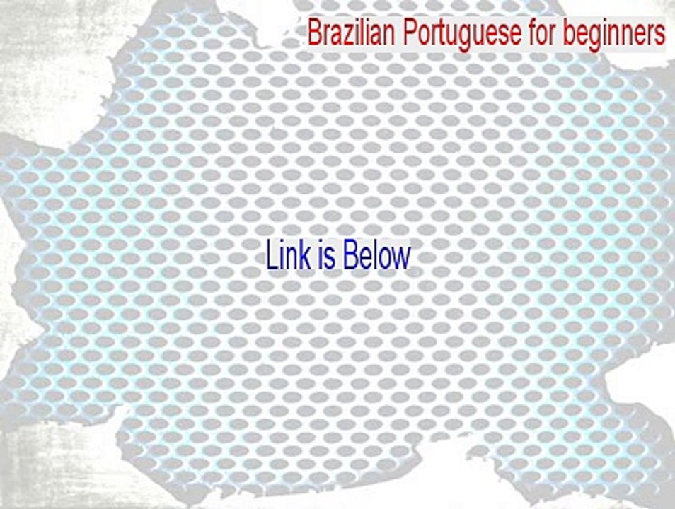 Brazilian Portuguese for beginners + dictionary Crack - learn brazilian portuguese for dummies (2015)
