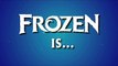 Disney s Frozen - Now Playing in Theatres in 3D!