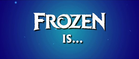 Disney s Frozen - Now Playing in Theatres in 3D!