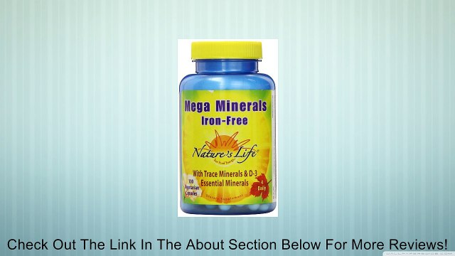 Nature's Life Veg Capsules, Mega Minerals, Iron Free, 100 Count Review