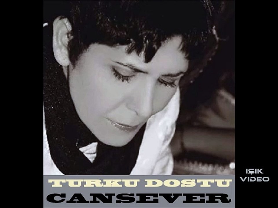Cansever-Yara Benim,,,