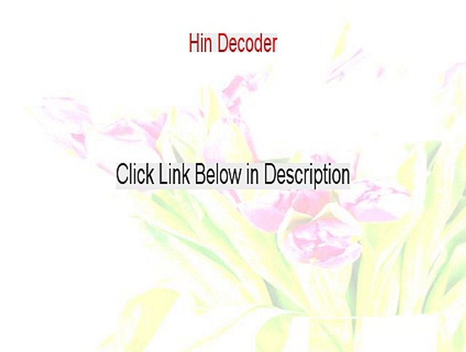 Hin Decoder Reviews [Hear my Review]