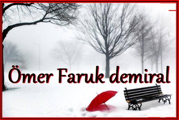 KIŞ MASALI // ÖMER FARUK DEMİRAL