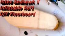 Intex Seahawk II Inflatable Boat Customized DIY Floorboard