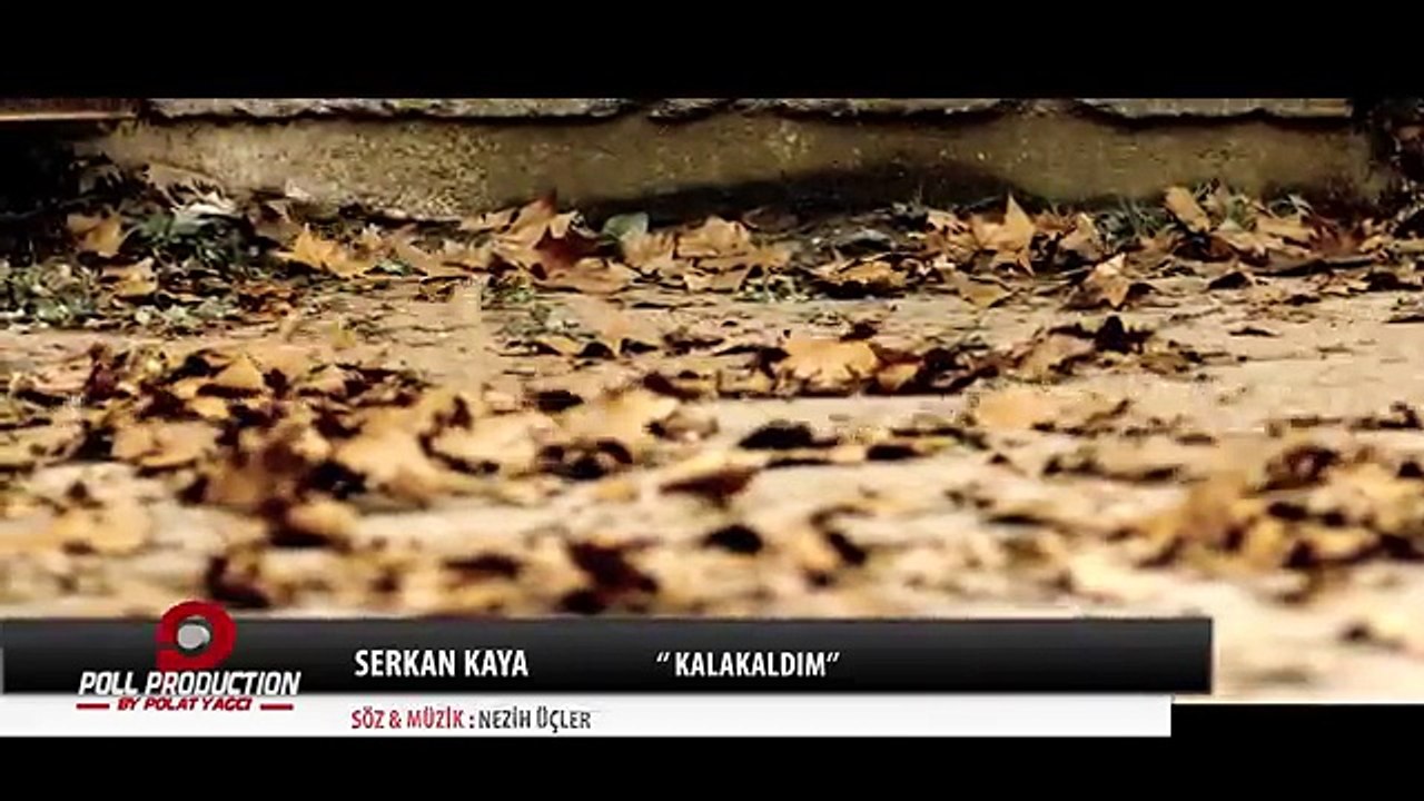 Serkan Kaya - Kalakaldım [LOL EXA]