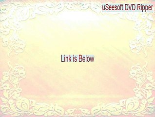 uSeesoft DVD Ripper Download - Legit Download