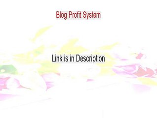 Blog Profit System Download PDF [Legit Download]